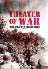 Theater Of War: The Pacific Campaign