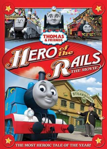 Thomas & Friends: Hero Of The Rails - The Movie