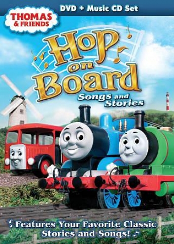 Thomas And Friends - Hop On Board: Songs And Stories