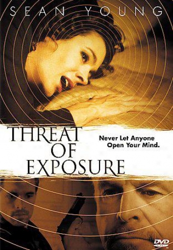 Threat Of Exposure