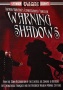 Warning Shadows