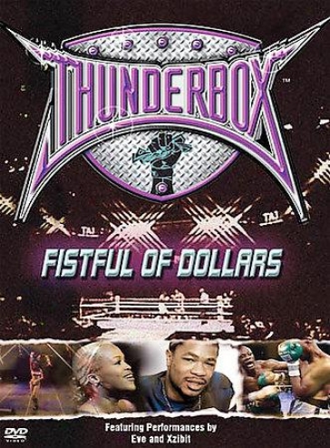 Thunderbox - Fistful Of Dollars