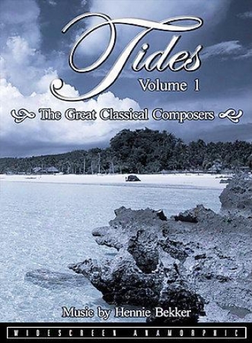 Tides - Vol. 1: The Great Classical Composers