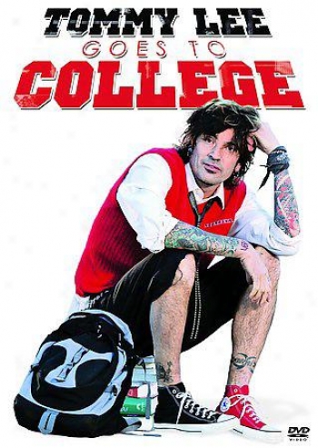 Tommy Lee Goes To College - Season 1