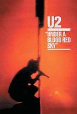 U2 - Under A Blood Red Sky : Live At Red Rocks