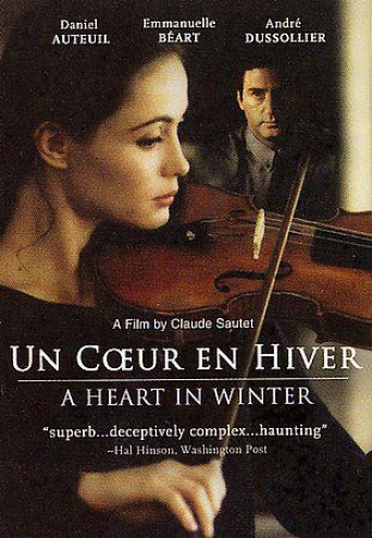 Un Coeur En Hiver (a Heart In Winter)