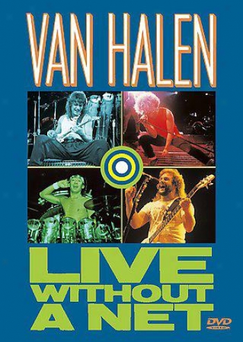 Van Halen - Live Without A Clear