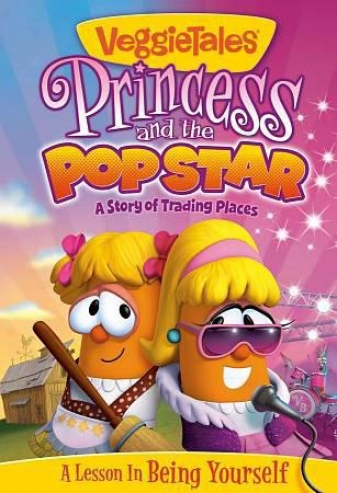 Veggie Tales: Princess And The Pop Star