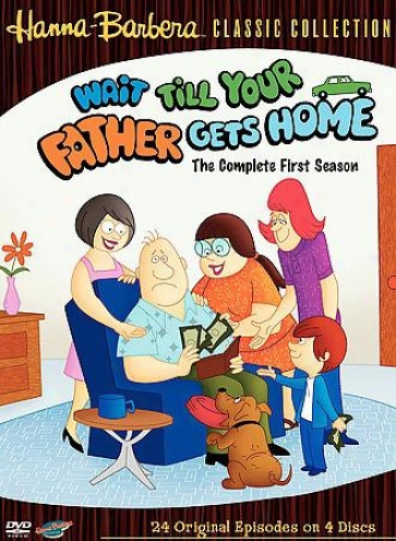 Wait Till Your Fatber Gets Internal: The Complete First Season