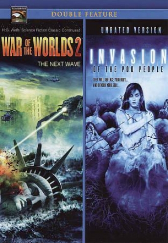 War Of The Worlds 2: The Next Wave/invasion Of The Legume People