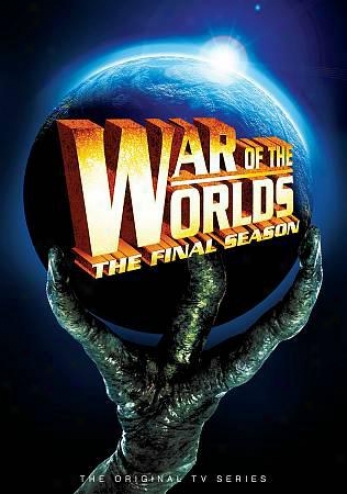 War Of The Worlds: The Final Sesson