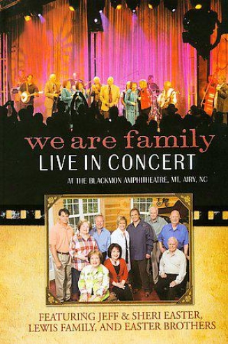 We Are Family - Live In Concert