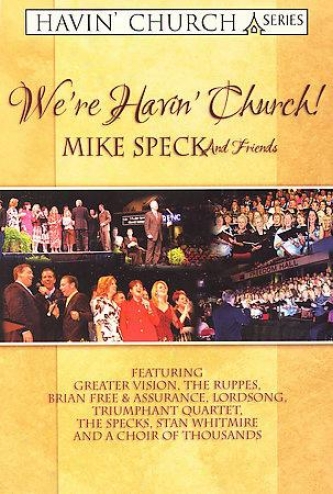 We're Havin' Chuch! - Mike Speck And Friends