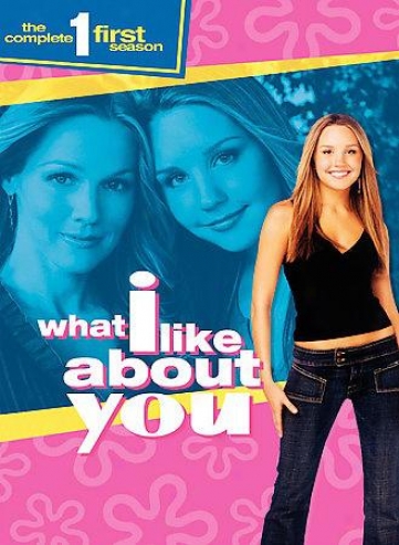 What I Like About You - The Complete First Season