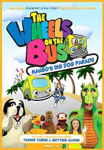 Wheels In c~tinuance The Bus - Mango's Great Dog Parade