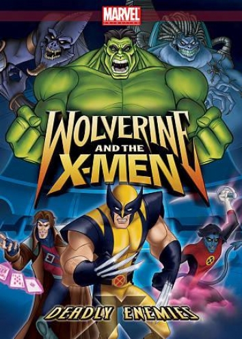 Wolverine And The X-men - Deadly Enemies