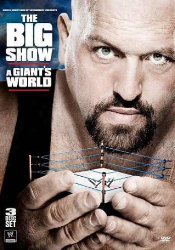 Wwe: Big Show - A Giant's World