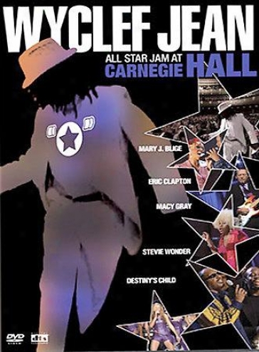 Wyclef Jean - Wyclef Jean's All Star Jam At Carnegie Hall