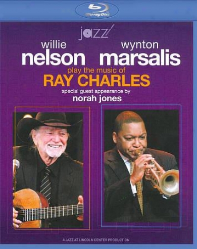 Wynton Marsalis & Willie Nelson Play The Music Of Ray Charles