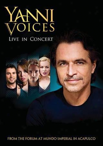 Yanni Voices: Live In Concert