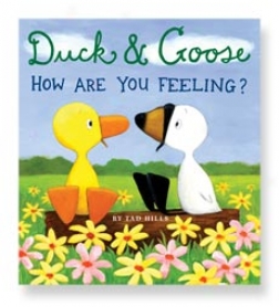 Duck And Goose: How Are You Feeling? Board Book