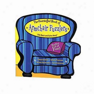 Armchair Puzzlers Overstuffed Combination Puzzler Books Ages 12+