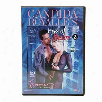 Candida Royalle Eyes Of Desire (part 2)  Taking It To The Likit, Dvd