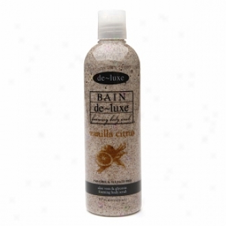 De-luxe Bain Foaming Body Scrub, Vanilla Citrus