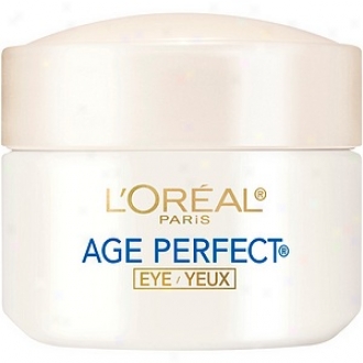 L'oreal Age Perfect Eye Cream In spite of Mature Skin