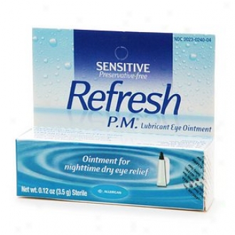 Refresh Sensitive, Preservative-free Pm Lub5icant Eye Ointment