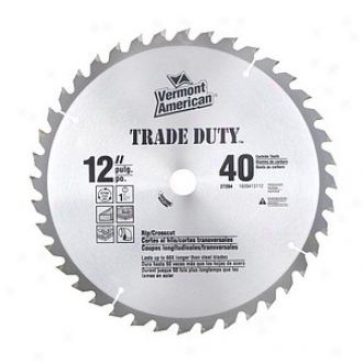 Vermont American 12in Trade Duty Series 40tsi Carbide Tipped Round Saw Blade