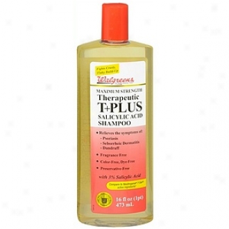 Walgreens Therapeutic T Plus Salicylic Acid Shampoo Maximum