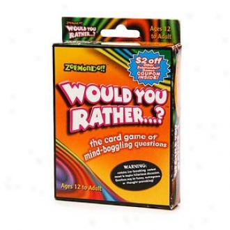 Zobmondo!! Would You Rather. . . ?:  The Car dGame Of Mind-boggling Questions, Ages 12+